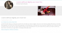 Losers without dignity are more fun